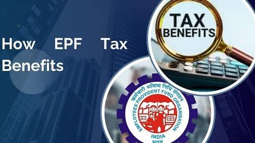 EPF Tax Benefits