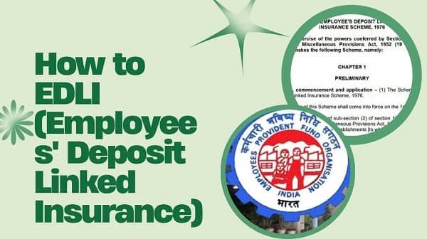 EDLI (Employees' Deposit Linked Insurance)