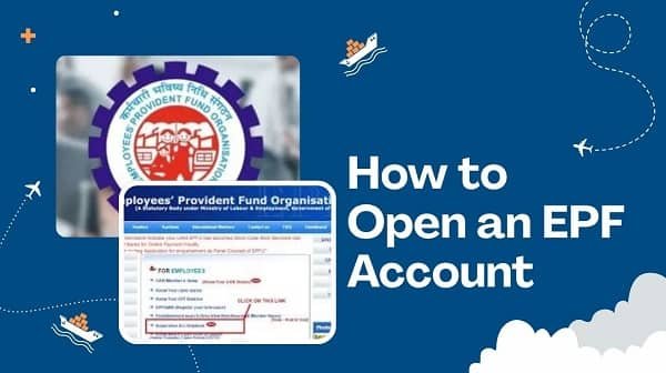 How to Open an EPF Account