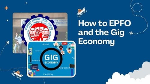 EPFO and the Gig Economy